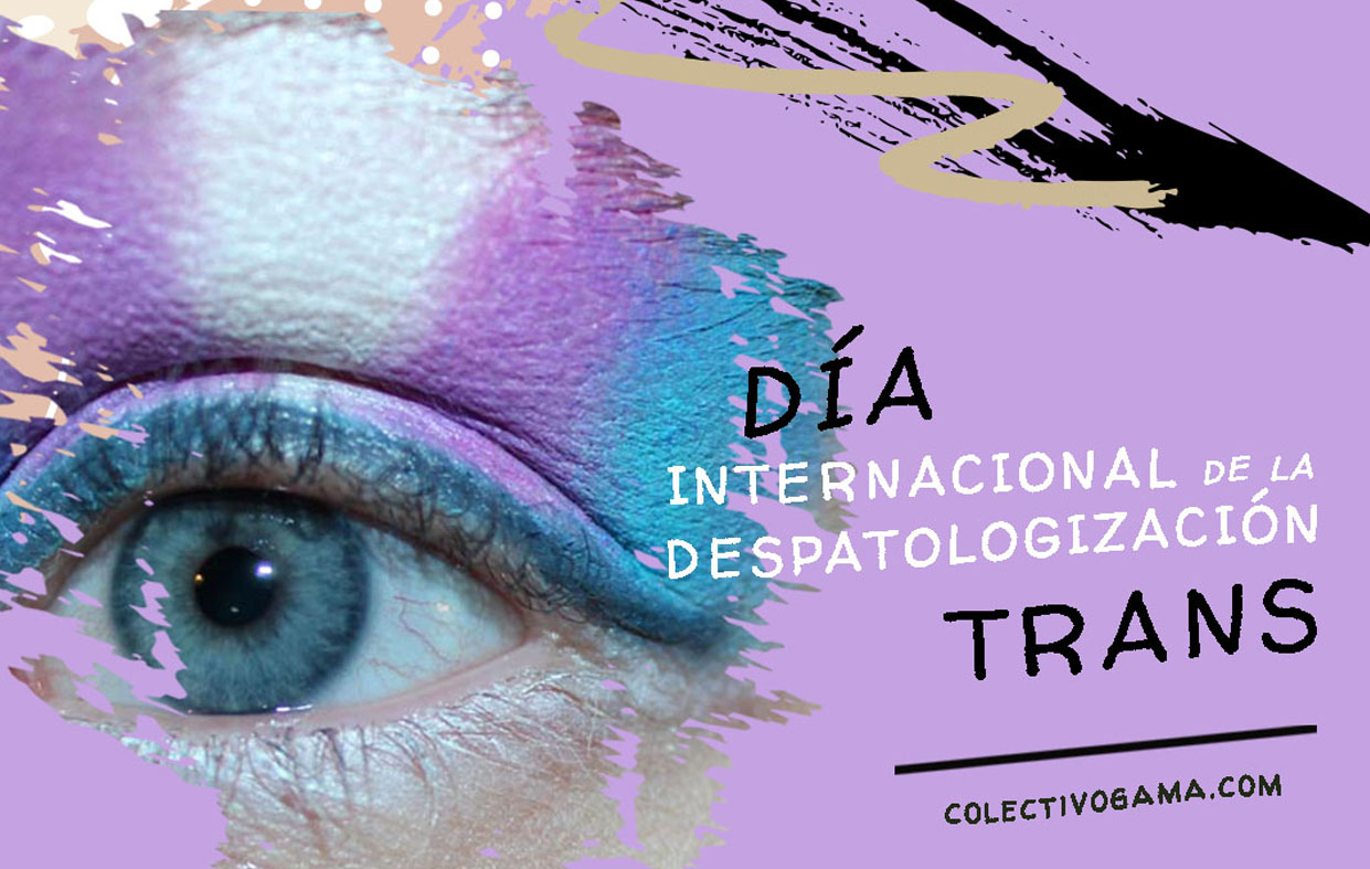 Día de la Despatologización Trans: una asignatura pendiente